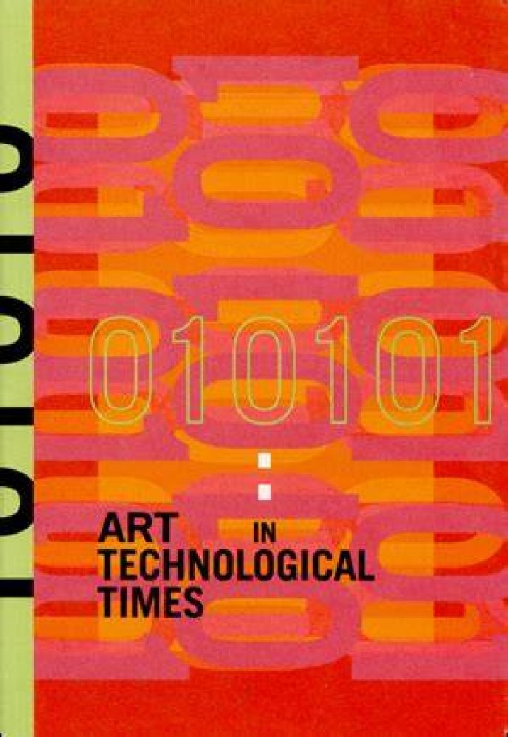 010101 : Art in Technological Times