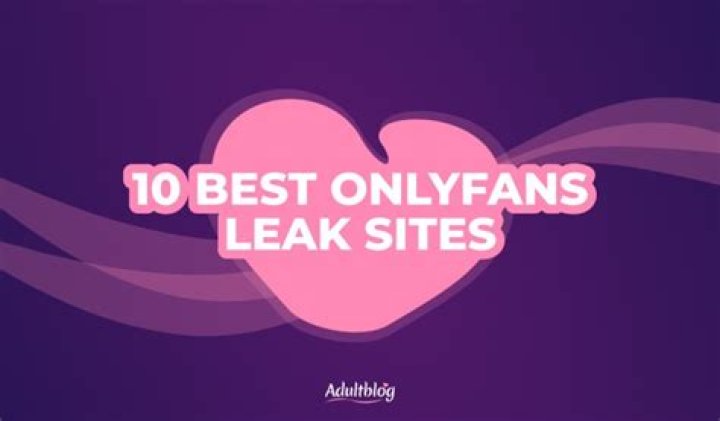 A Guide To The Best OnlyFans Leaks Sites