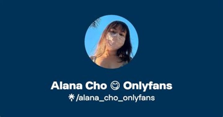 Alana Cho OnlyFans Leaks & Videos