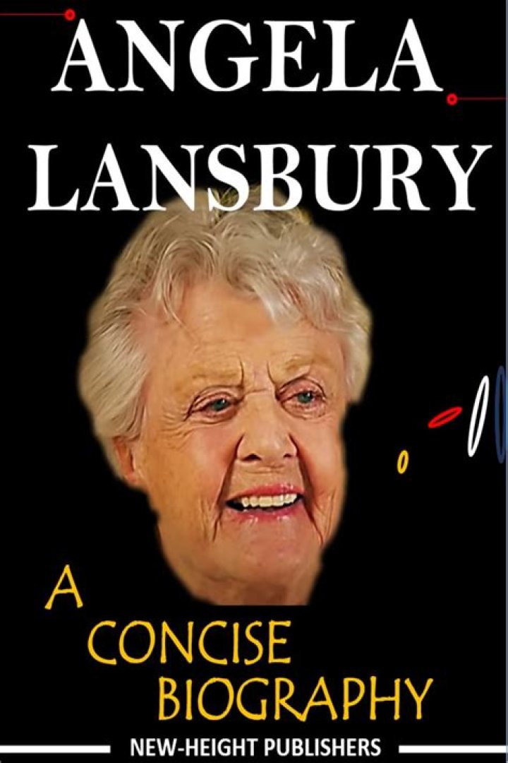 Angela Lansbury: A Biography & Her Amazing Life in the US & Beyond