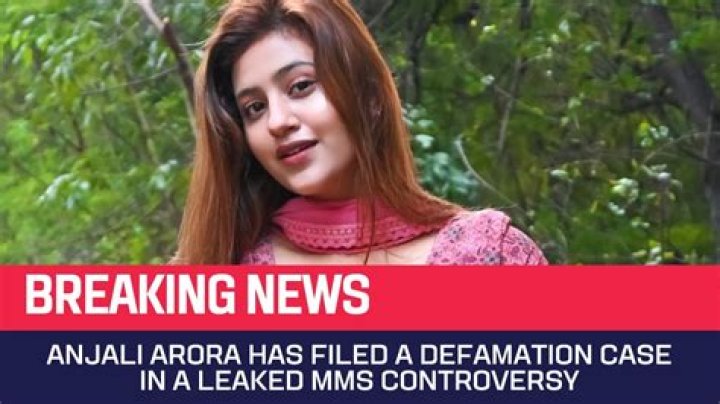 Anjali Arora MMS Controversy: Updates & Legal Action | Latest News