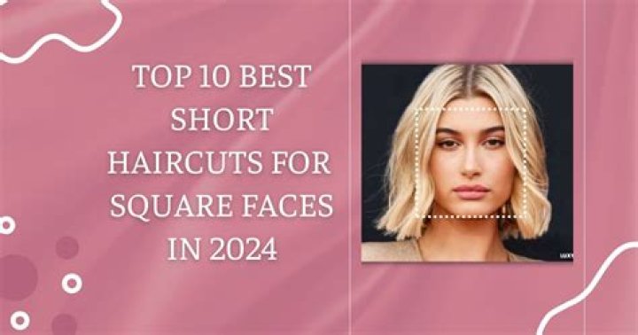 Best Short Haircuts for Square Faces: Style Guide 2024