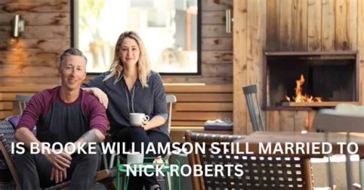 Brooke Williamson & Nick Roberts: The Culinary Duo - A 2024 Update