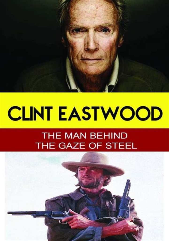 Clint Eastwood: The Man Behind The Height