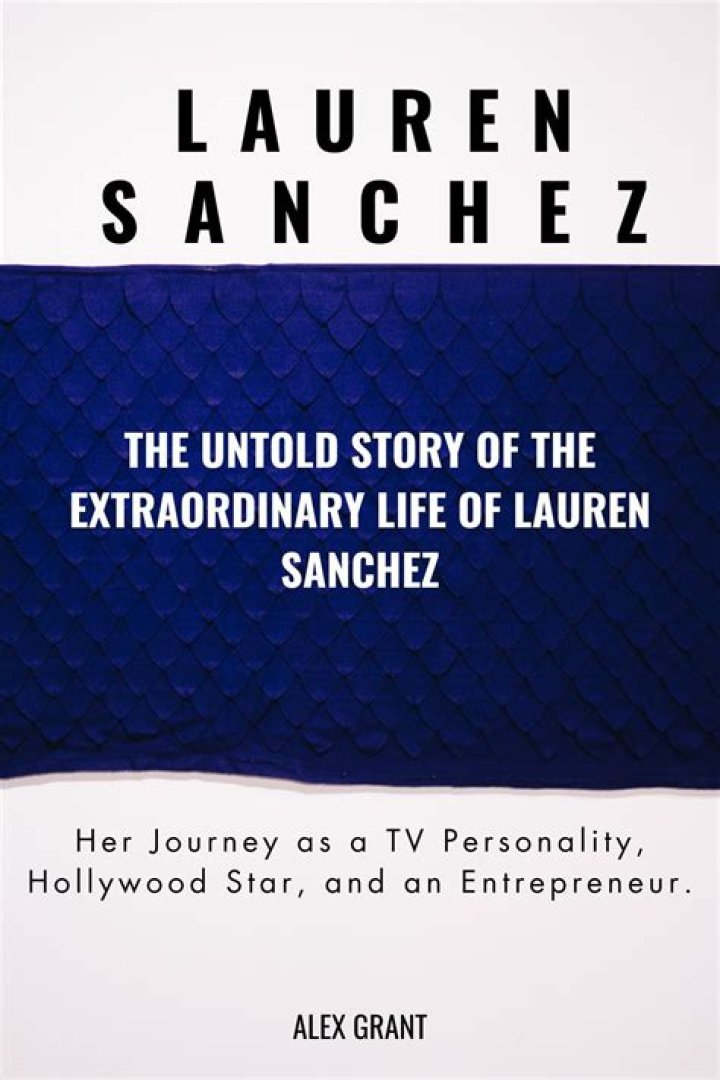 Discover The Untold Truths Behind Lauren Sanchez's Nationality