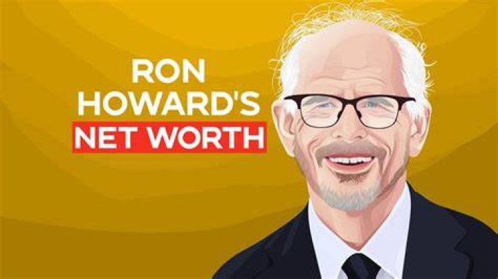 Discovering The Wealth: The Net Worth Of Ron Howard