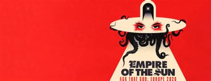 Empire of the Sun SneakPeek
