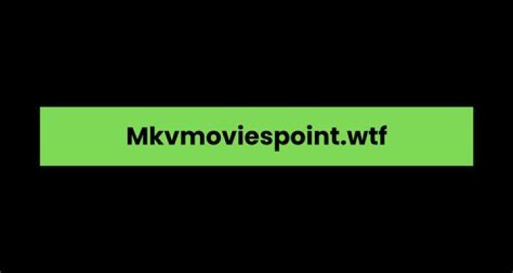 Exploring Mkvmoviespoint Movies Download: A Comprehensive Guide