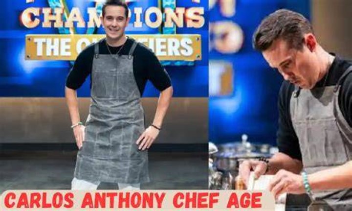 Exploring The Age And Accomplishments Of Carlos Anthony Chef