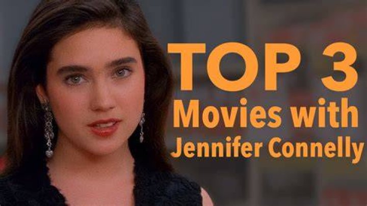 Exploring The Enigmatic Talent Of Jennifer Connelly In Movies