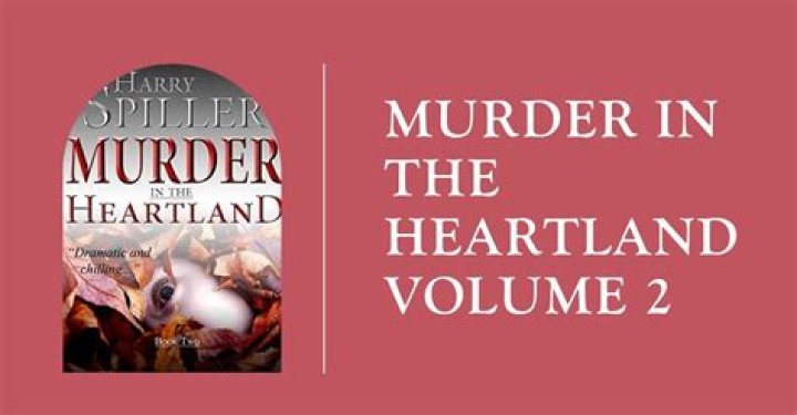 Gripping Heartland Mystery: Murder In The Heartland Book 2