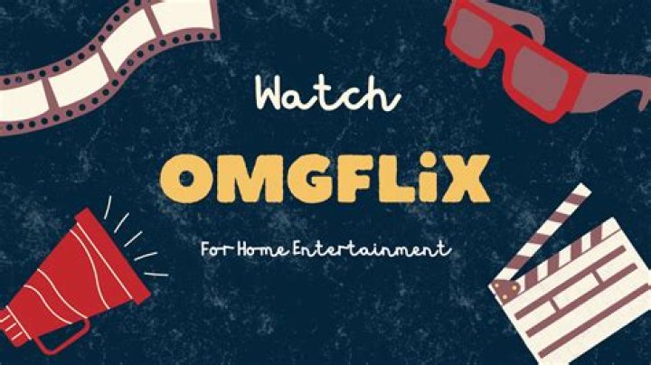 Insider's Guide To OMGflix Movies For Film Aficionados