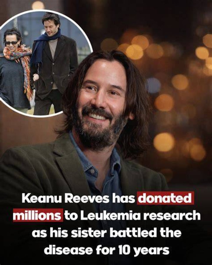Keanu Reeves' Sister's Brave Battle With Cancer