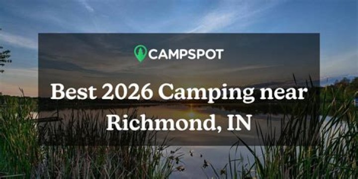 Top Campgrounds in Richmond, Indiana: Your Family Guide