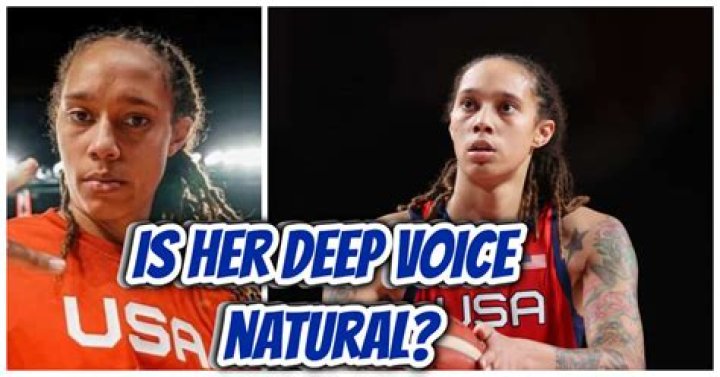 Understanding Brittany Griner's Unique Voice: Why Does She Sound Like A Man?