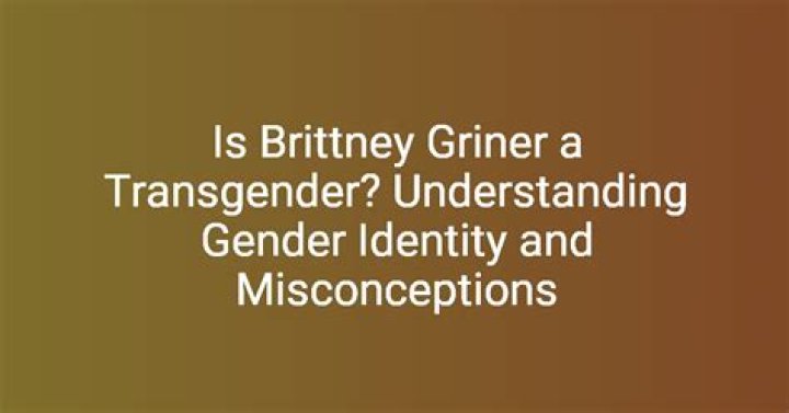Understanding Brittany Griner: A Look At Identity And Gender