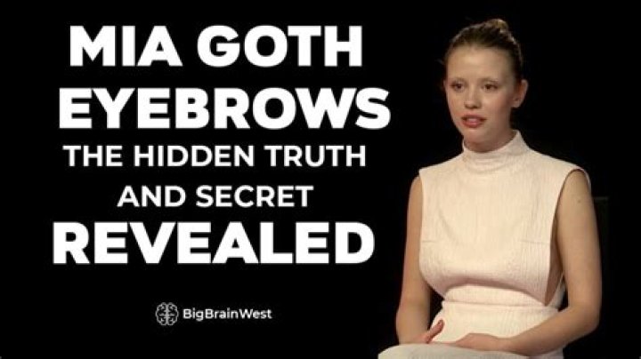 Unleashing The Secrets Of Mia Goth's Mesmerizing Eyebrows