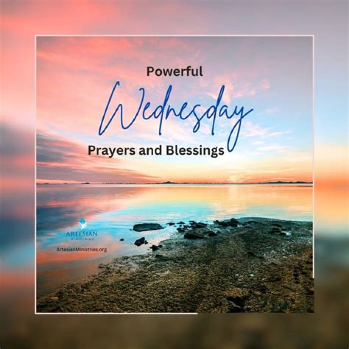Unlock The Power Of Wednesday Morning Blessings And Experience A Transformative Week