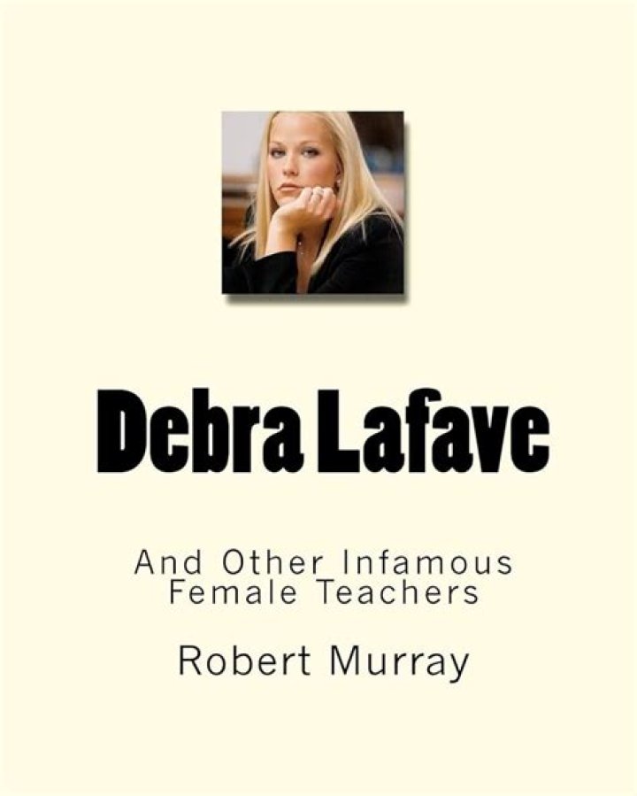 Unraveling The Story Of Debra Lafave: The Victim And The Controversy