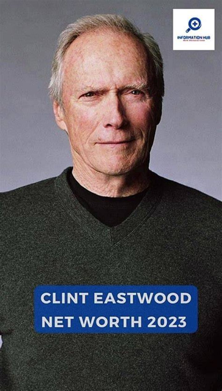 Unveiling Clint Eastwood's Net Worth In 2024: A Cinematic Legend