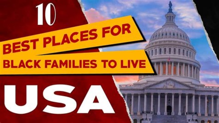 Unveiling The Best Places For Black Families To Thrive: Discoveries And Insights