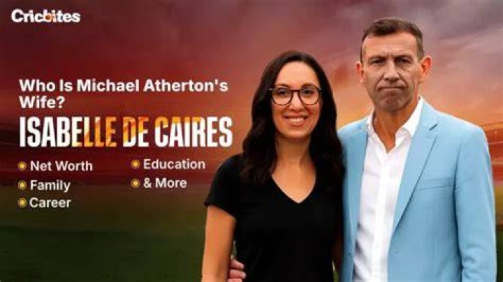 Unveiling The Life Of Michael Atherton's Wife