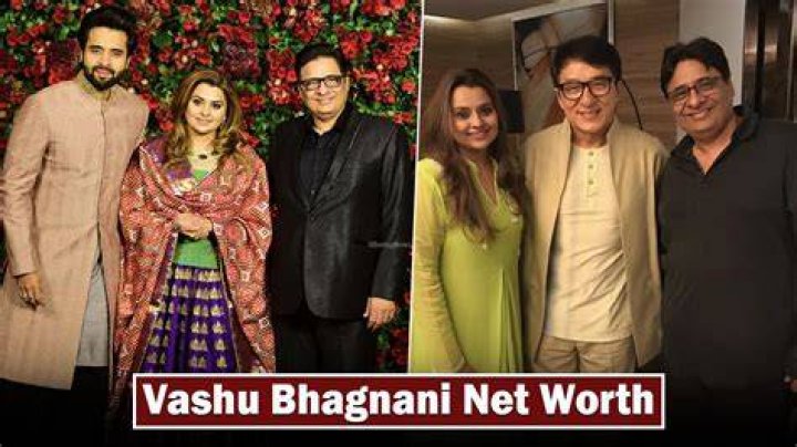 Vashu Bhagnani's Net Worth: A Comprehensive Dive