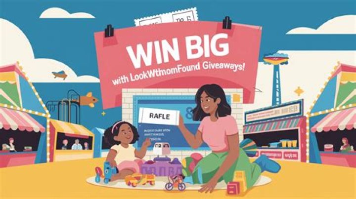 Win Big with LookWhatMomFound Giveaways!